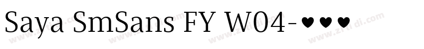 Saya SmSans FY W04字体转换